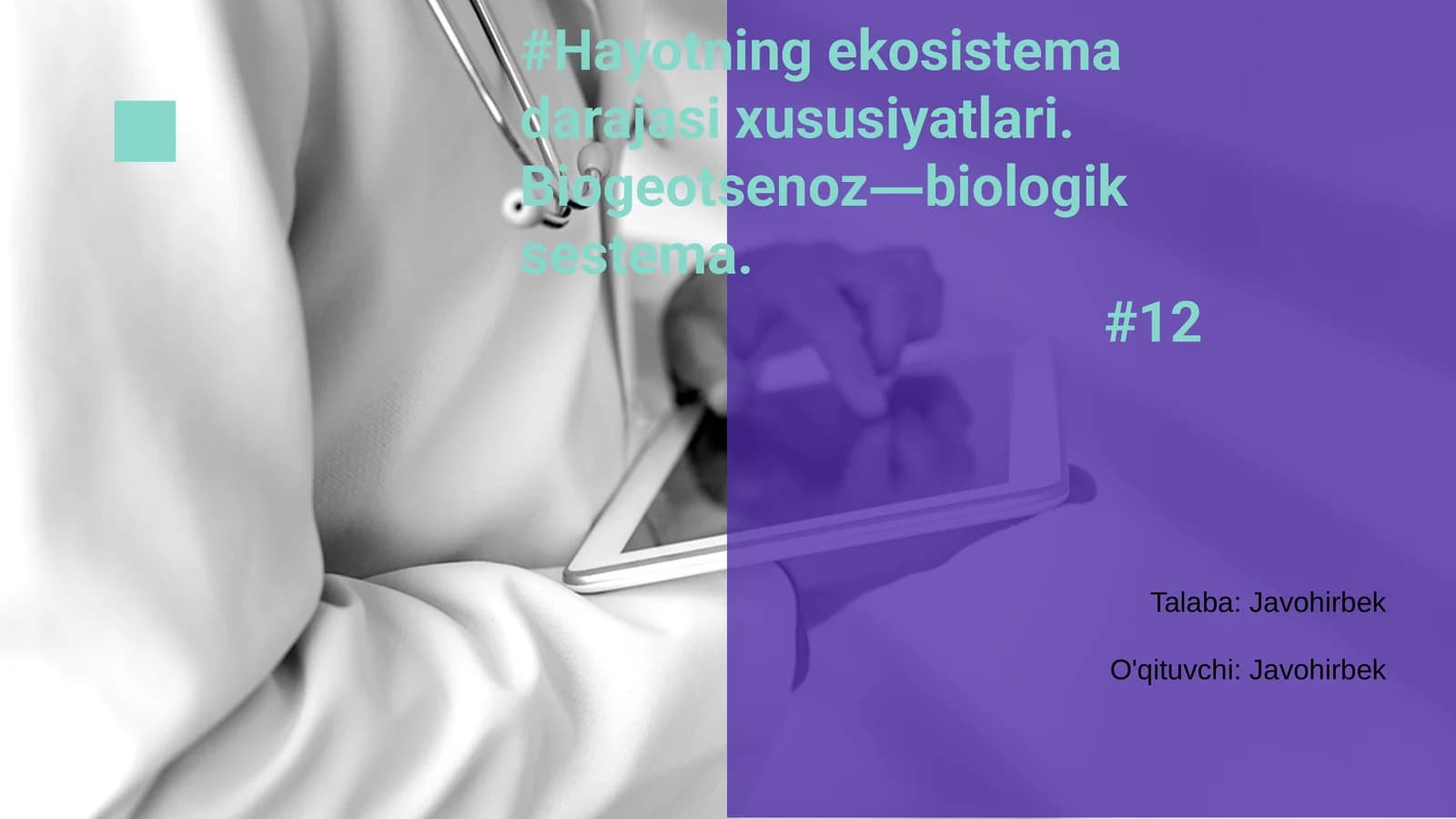 Hayotning ekosistema darajasi xususiyatlari