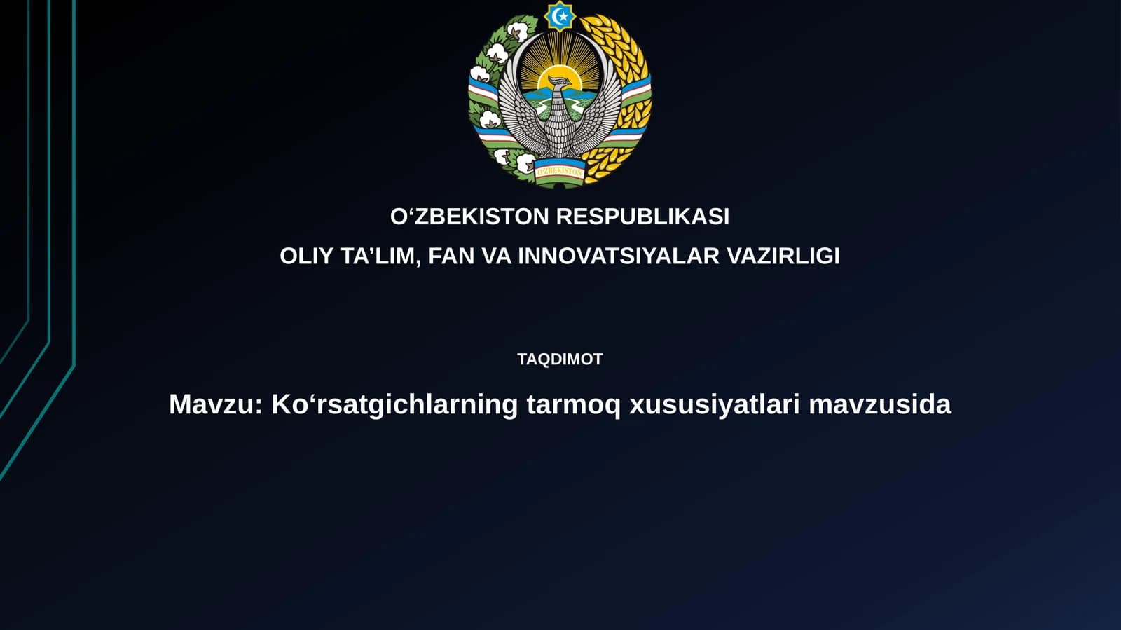Koʻrsatgichlarning tarmoq xususiyatlari
