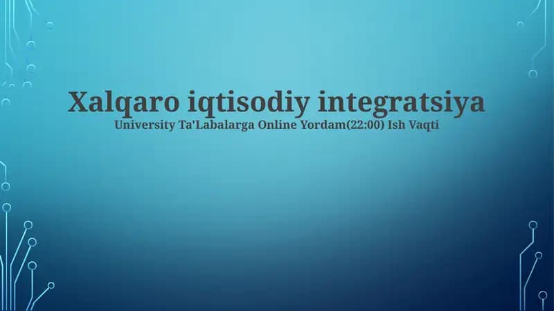 Xalqaro iqtisodiy integratsiya