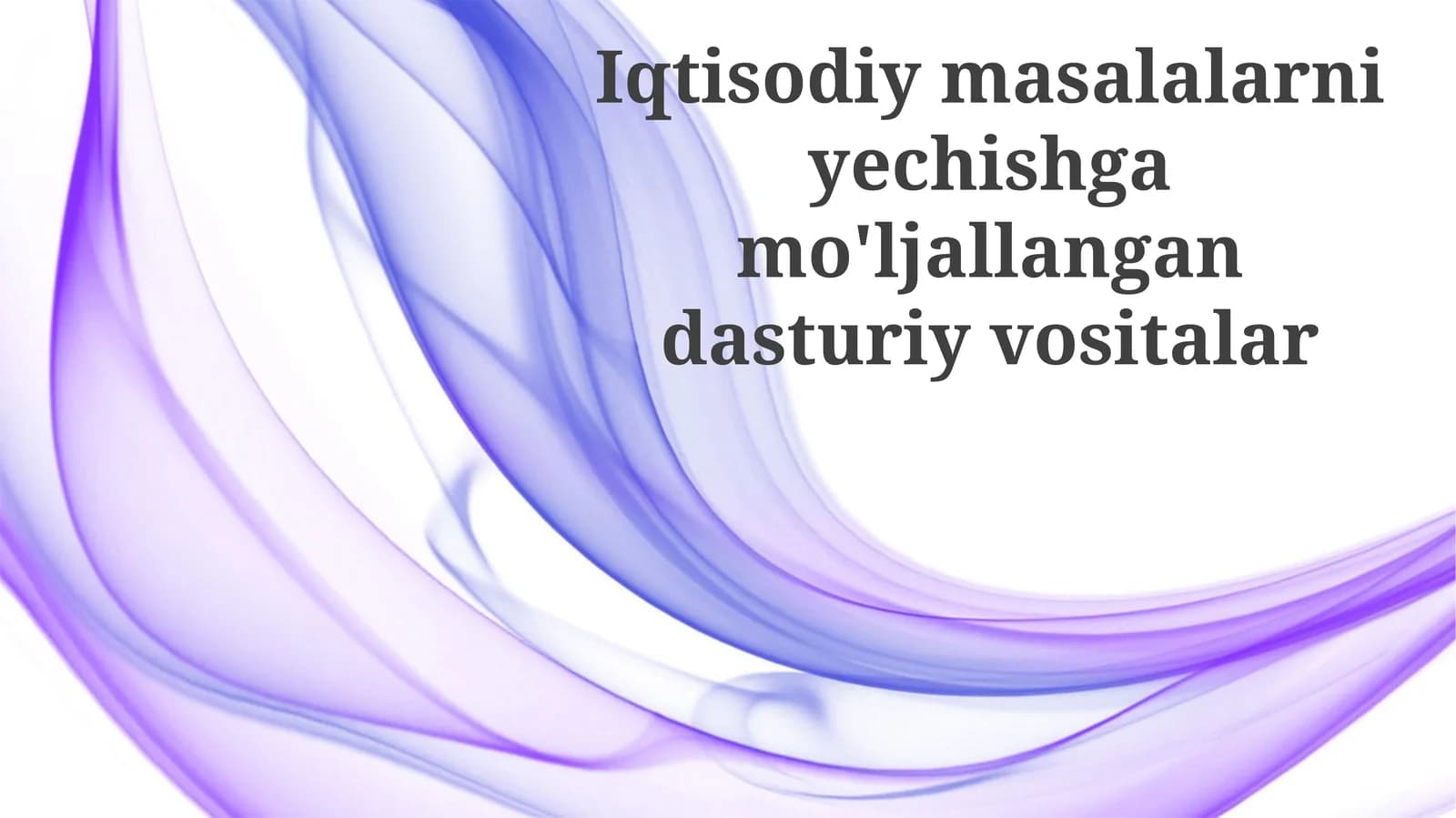 Iqtisodiy Muammolarni Yechishga Moid Software Vositalari