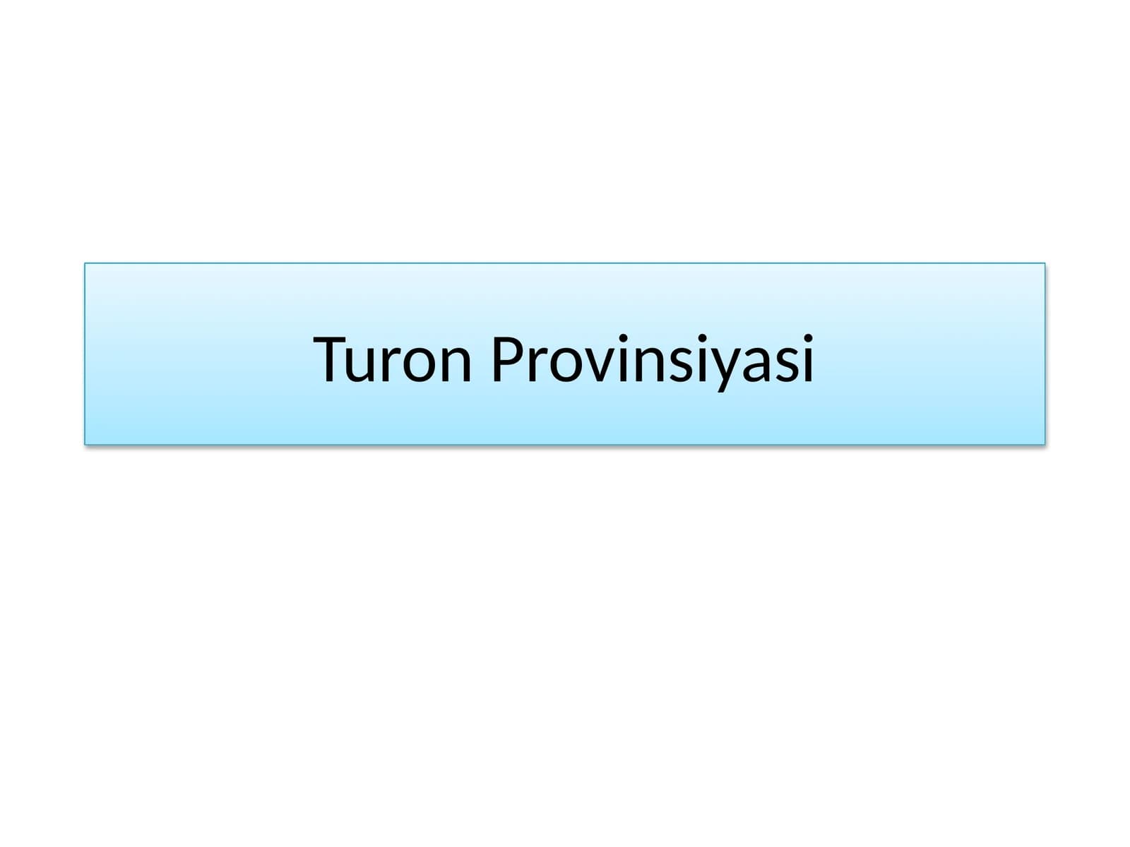 Turon Provinsiyasi