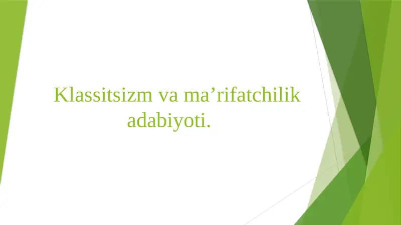 Klassitsizm va ma'rifatchilik adabiyoti