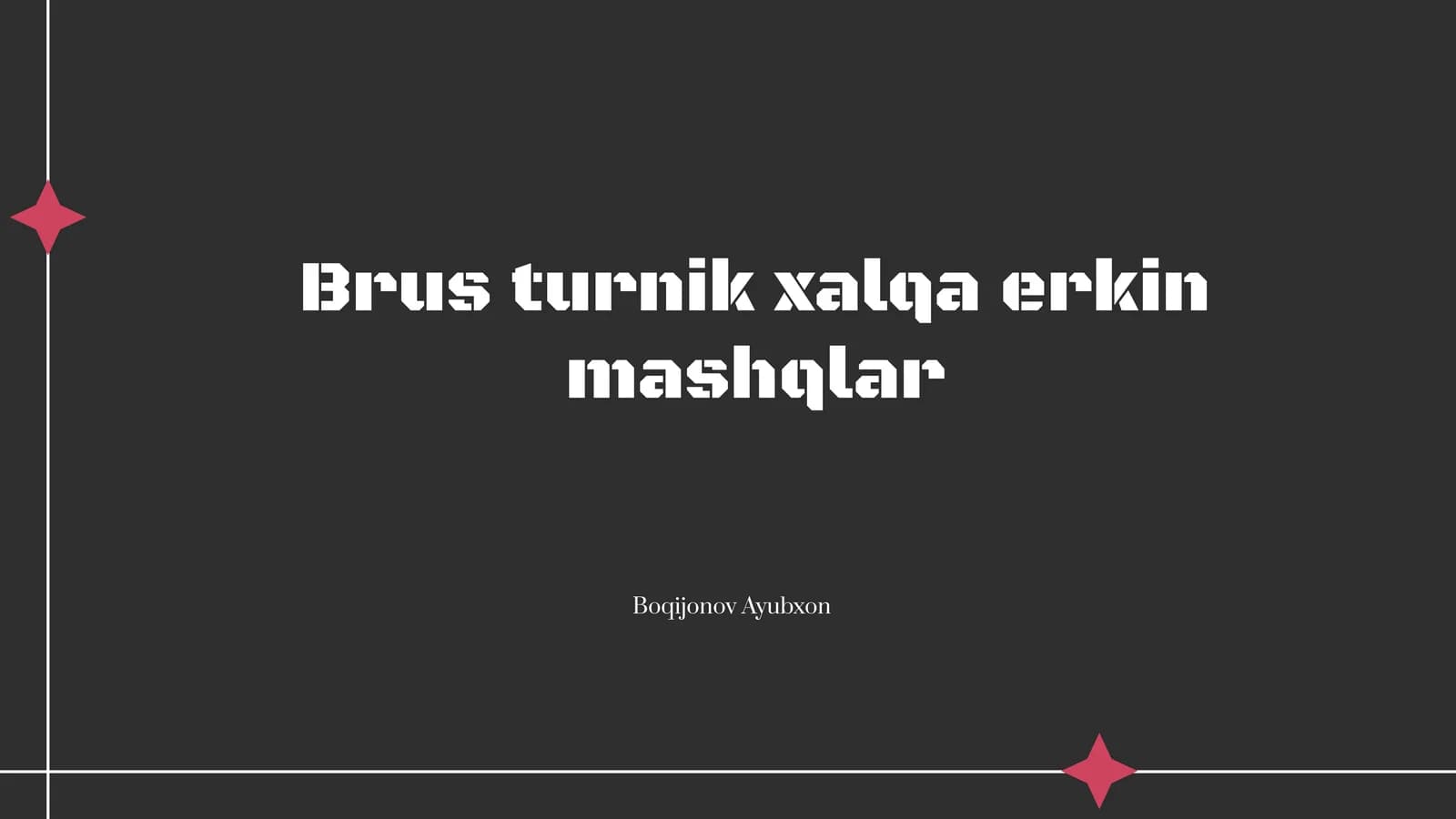 Brus turnik xalqa erkin mashqlar