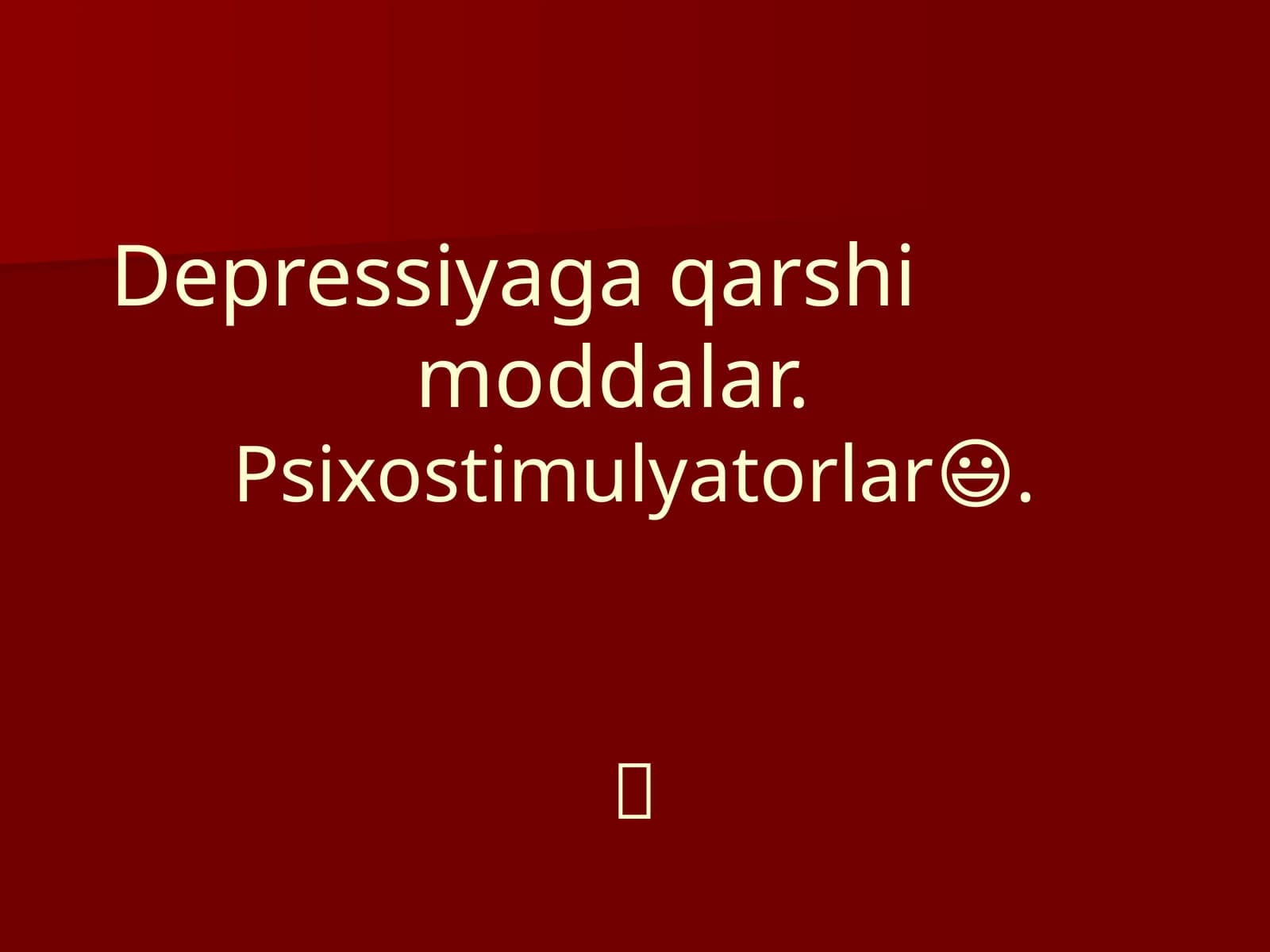 Antidepressantlar
