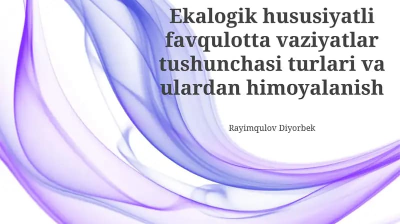 Ekologik favqulodda vaziyatlar: tushuncha va turlari