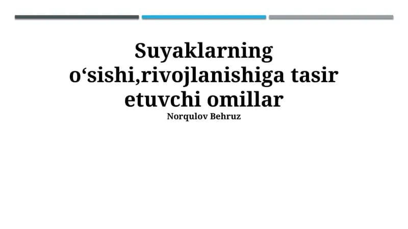 Suyaklarning oʻsishi,rivojlanishiga tasir etuvchi omillar