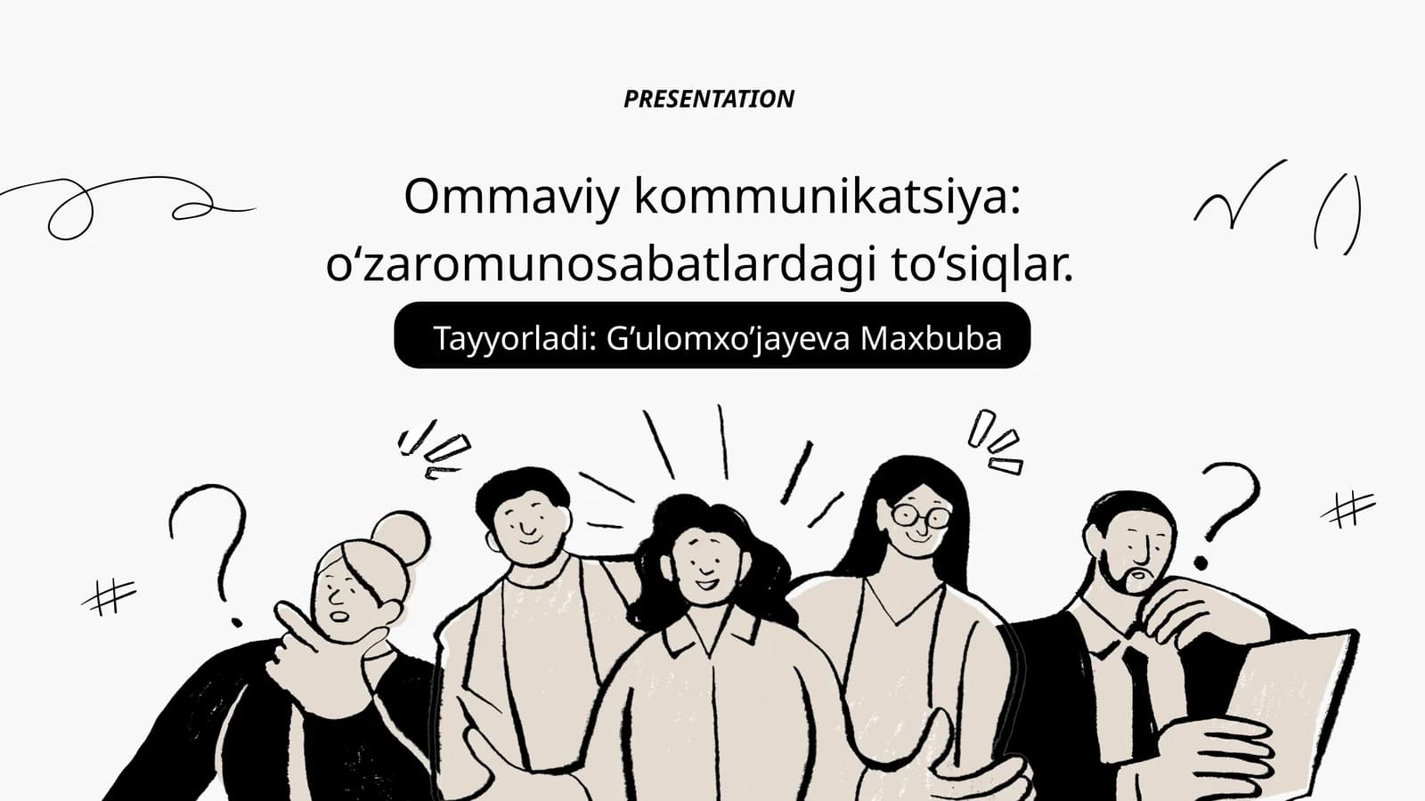Ommaviy kommunikatsiya: o‘zaromunosabatlardagi to‘siqlar