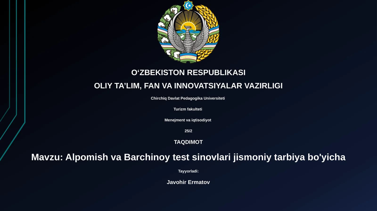 Alpomish va Barchinoy test sinovlari jismoniy tarbiya bo'yicha