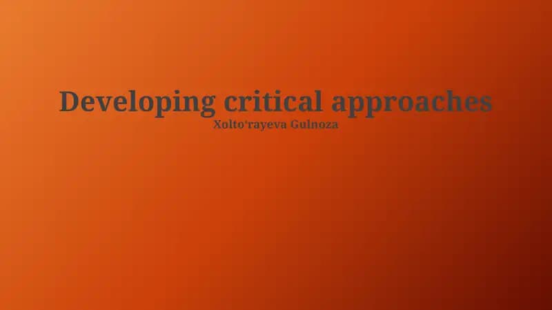 Developing critical approaches