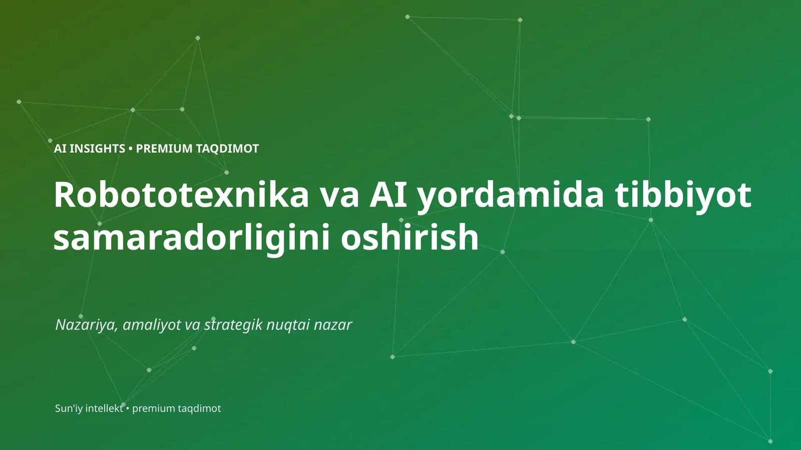 Robototexnika va AI yordamida tibbiyot samaradorligini oshirish
