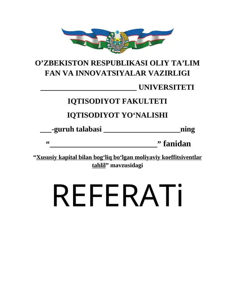 Xususiy kapital bilan bog‘liq boʻlgan moliyaviy koeffitsiventlar tahlil