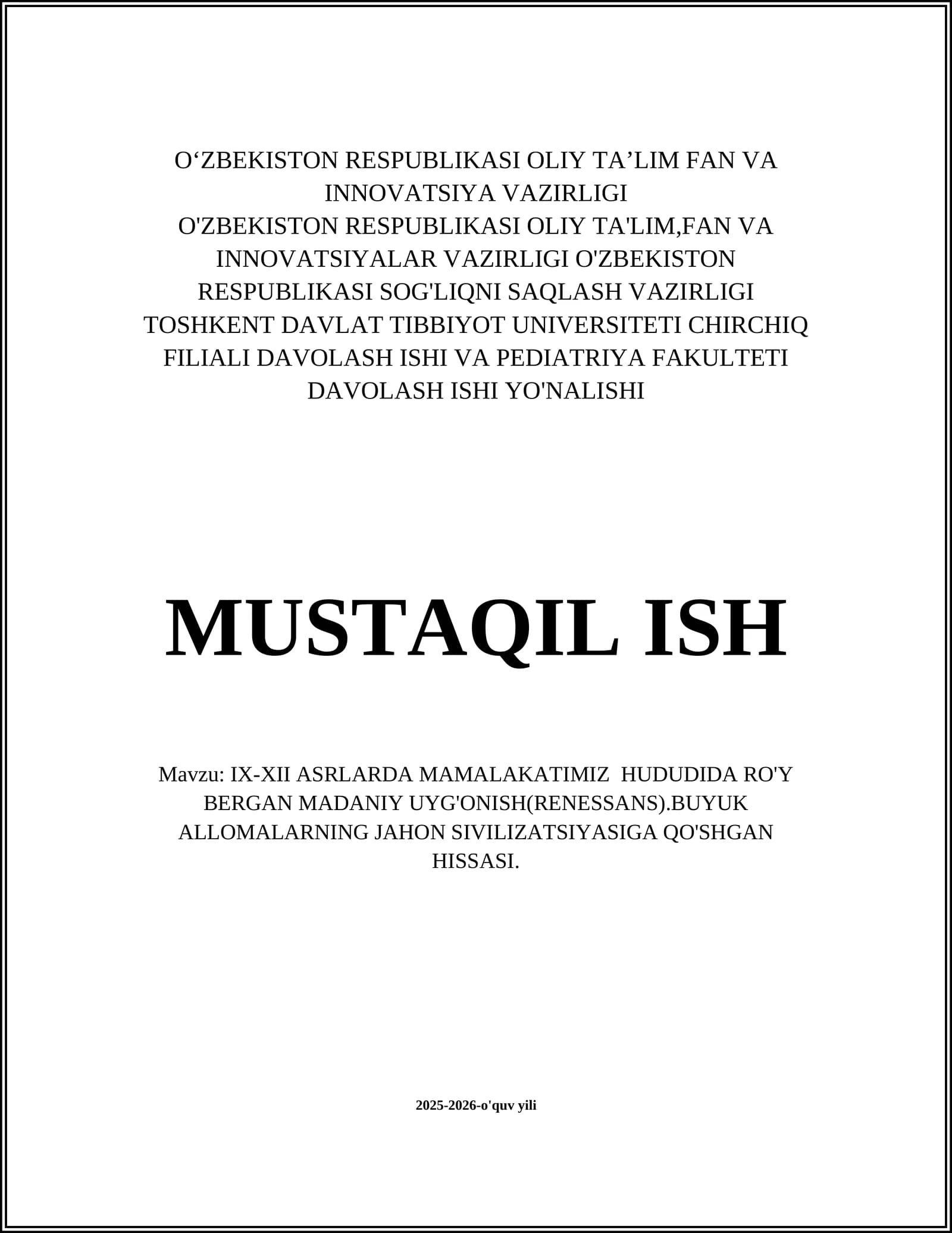 IX-XII ASRLARDA MAMALAKATIMIZ HUDUDIDA RO'Y BERGAN MADANIY UYG'ONISH(RENESSANS)