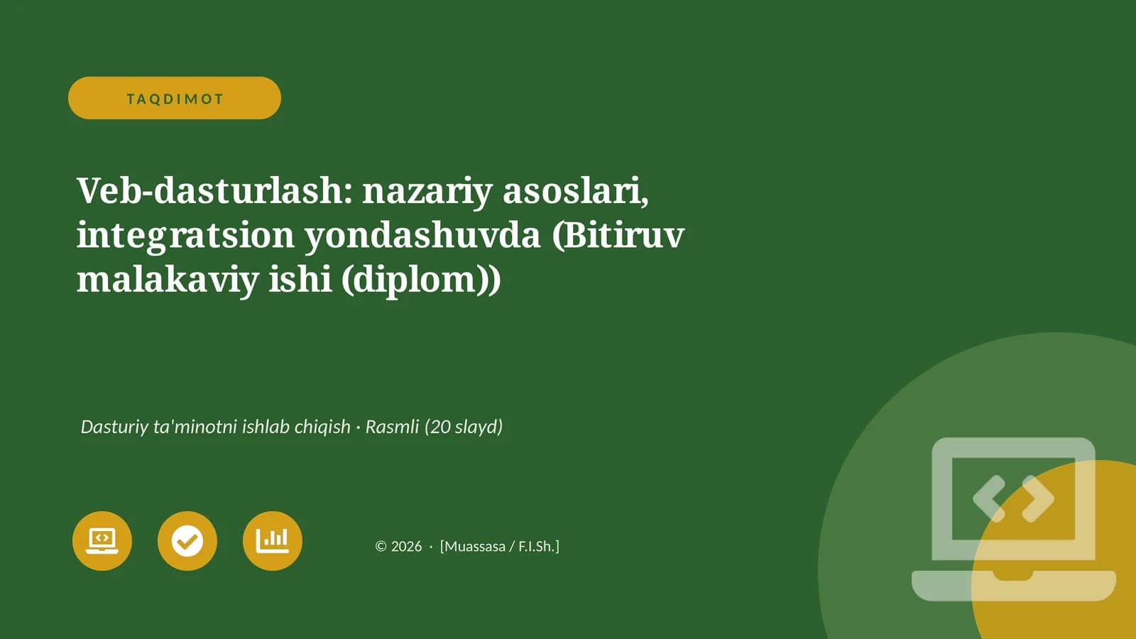 Veb-dasturlash: nazariy asoslari, integratsion yondashuvda (Bitiruv malakaviy ishi (diplom))