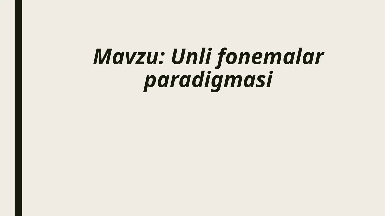 Unli fonemalar paradigmasi