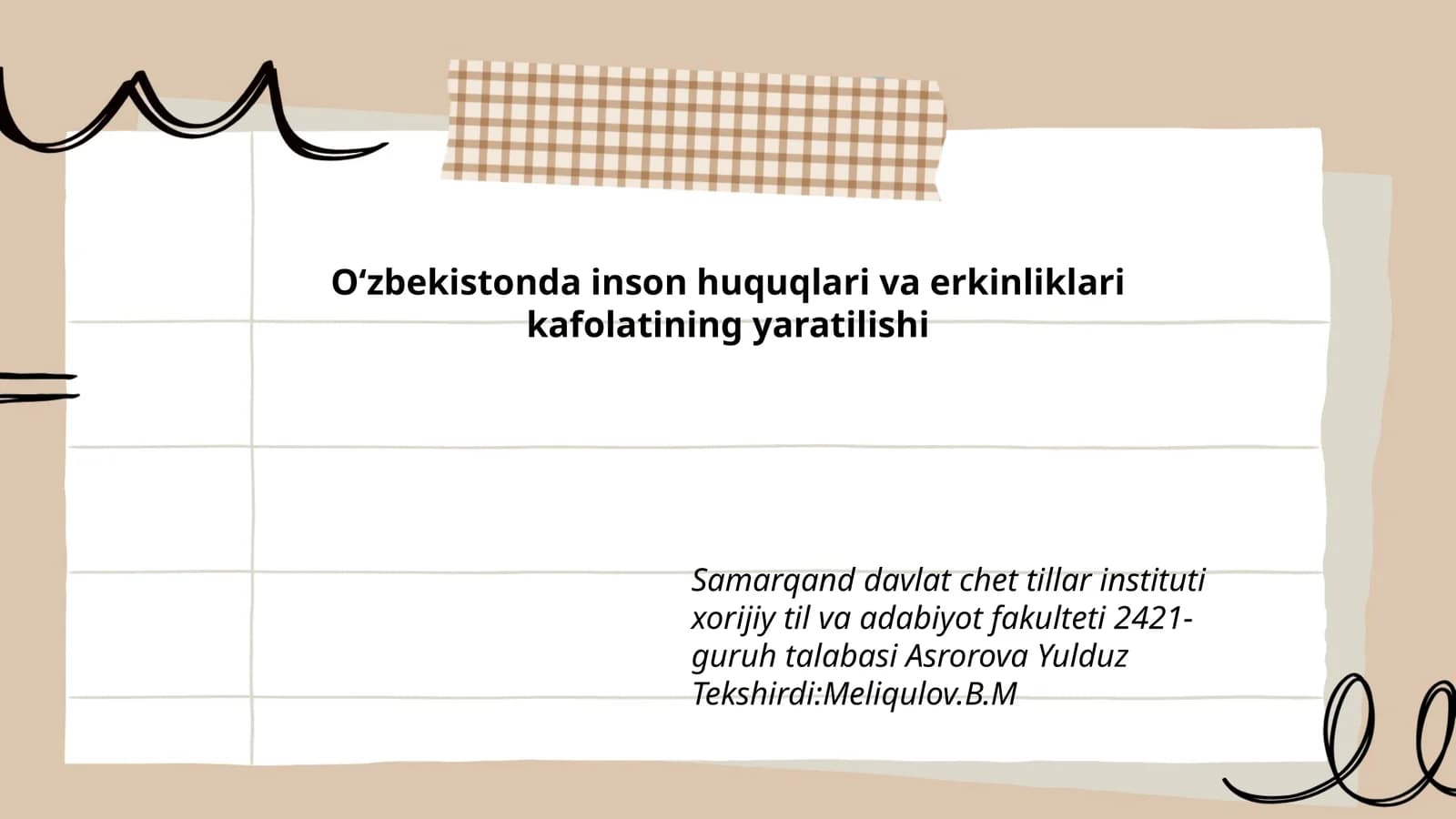 Oʻzbekistonda inson huquqlari va erkinliklari kafolatining yaratilishi