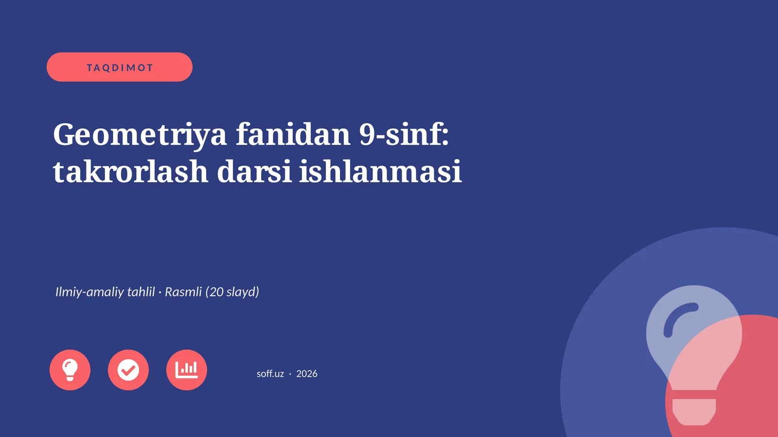 Geometriya fanidan 9-sinf: takrorlash darsi ishlanmasi