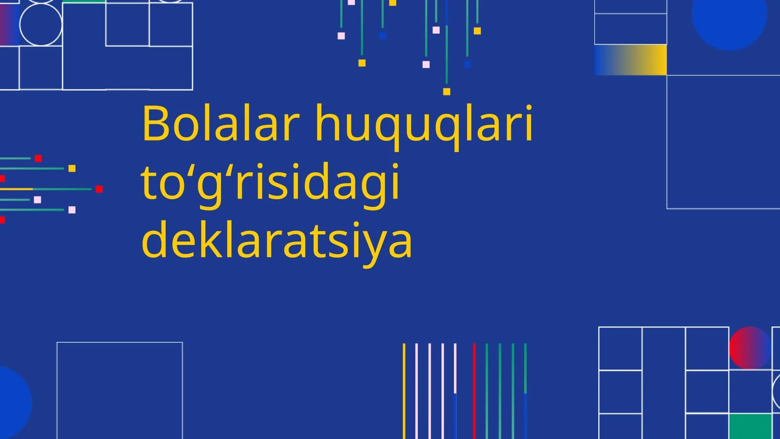 Bolalar huquqlari toʻgʻrisidagi deklaratsiya