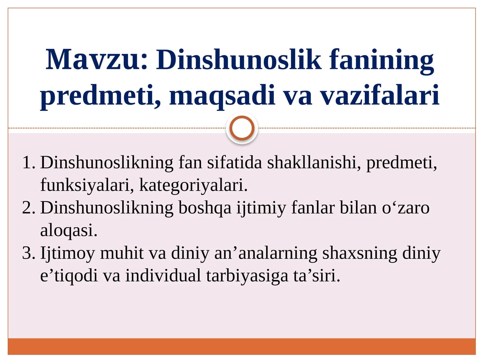 Dinshunoslik fanining predmeti, maqsadi va vazifalari
