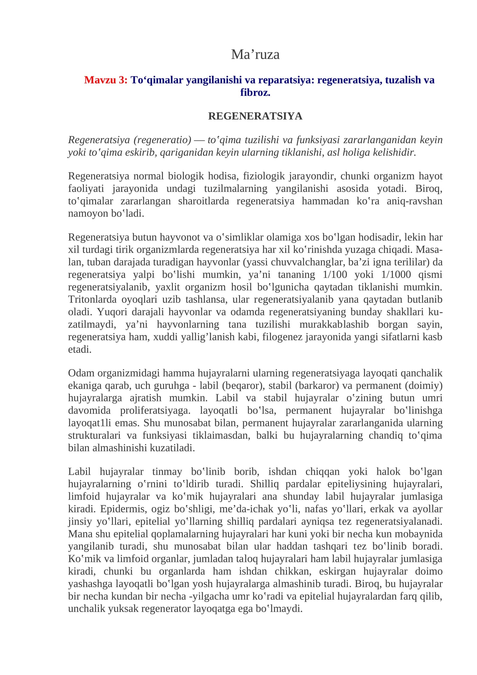Mavzu 3:To‘qimalar yangilanishi va reparatsiya: regeneratsiya, tuzalish va fibroz