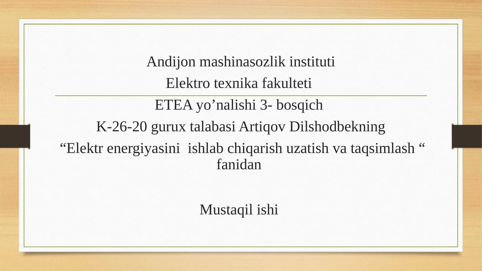 Elektrenergiyasini ishlab chiqarish uzatish va taqsimlash