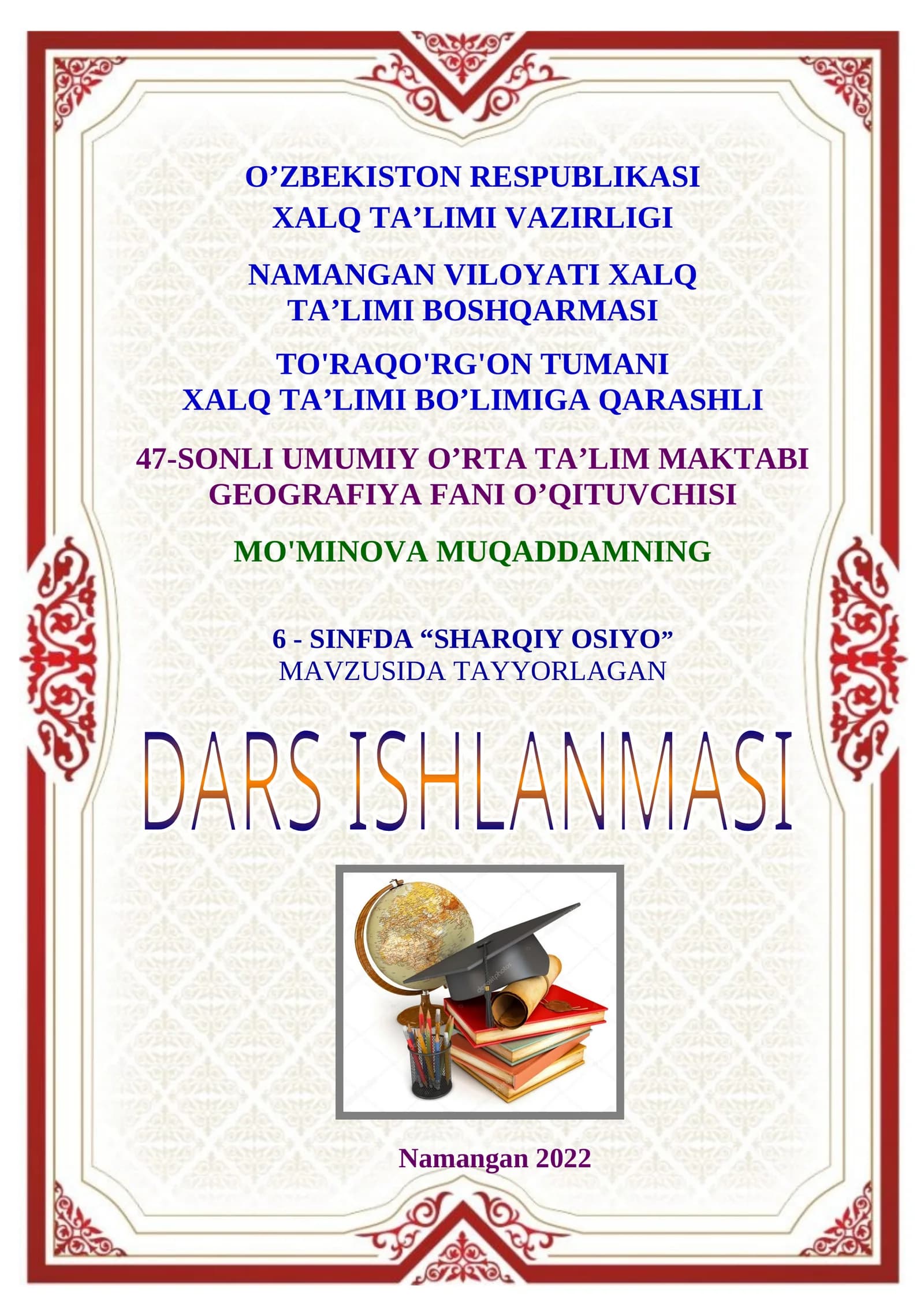 6-sinf Geografiya fanidan Sharqiy Osiyo mavzusida bir soatlik ochiq dars ishlanma