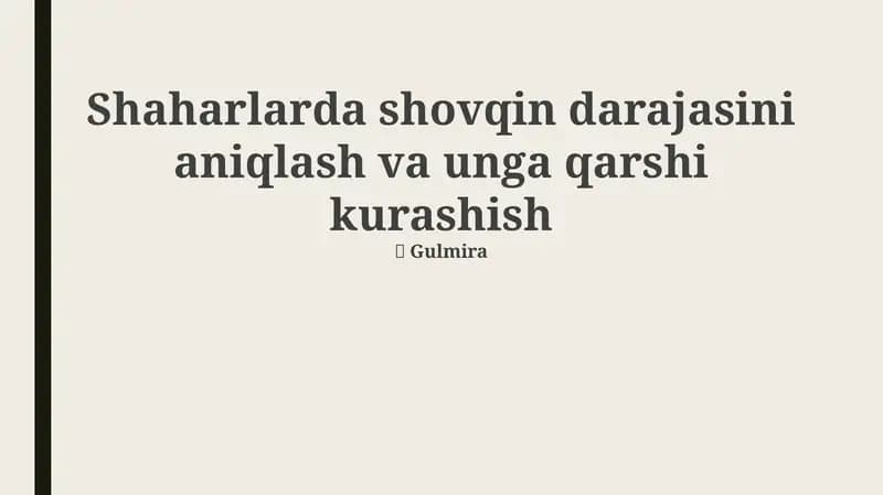 Shaharlarda shovqin darajasini aniqlash va unga qarshi kurashish