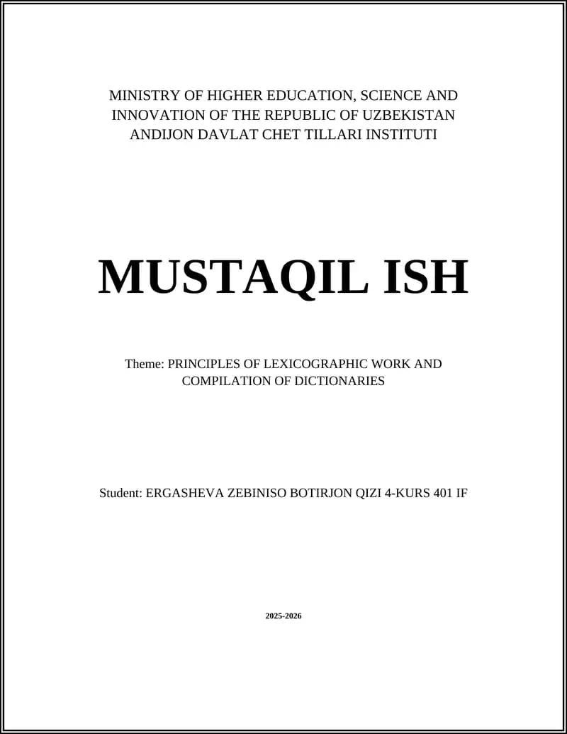 Principles of Lexicographic Work and Compilation of Dictionaries