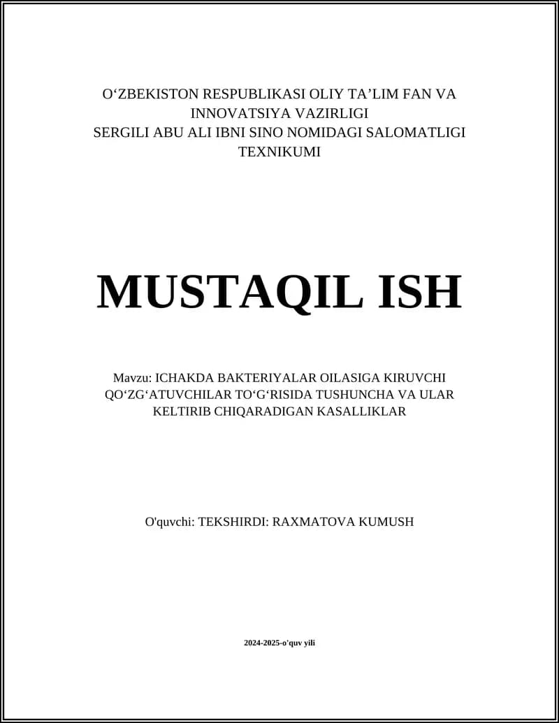 ICHAKDA BAKTERIYALAR OILASIGA KIRUVCHI QOʻZGʻATUVCHILAR TOʻGʻRISIDA TUSHUNCHA VA ULAR KELTIRIB CHIQARADIGAN KASALLIKLAR