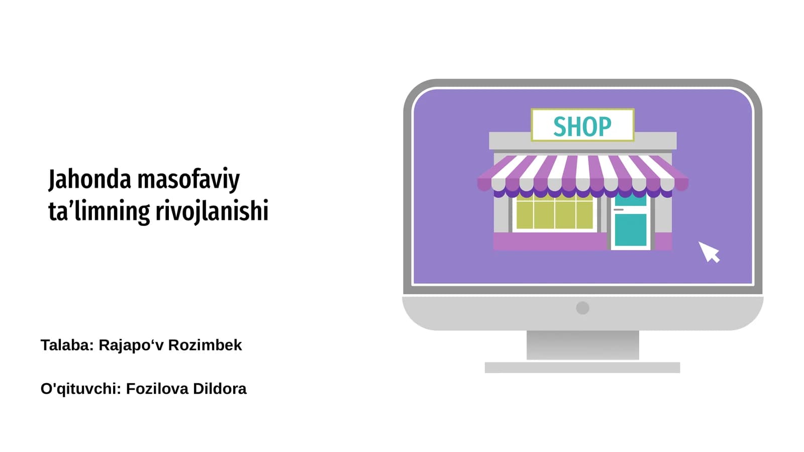 Jahonda masofaviy ta'limning rivojlanishi