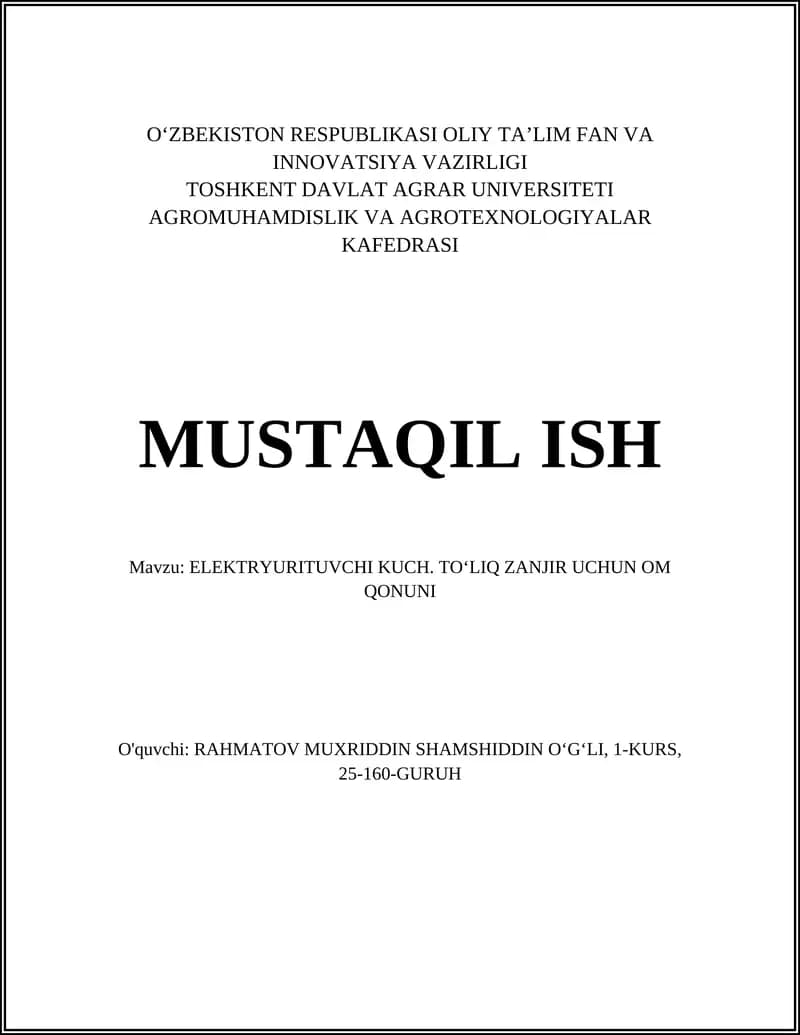 ELEKTRYURITUVCHI KUCH. TOʻLIQ ZANJIR UCHUN OM QONUNI