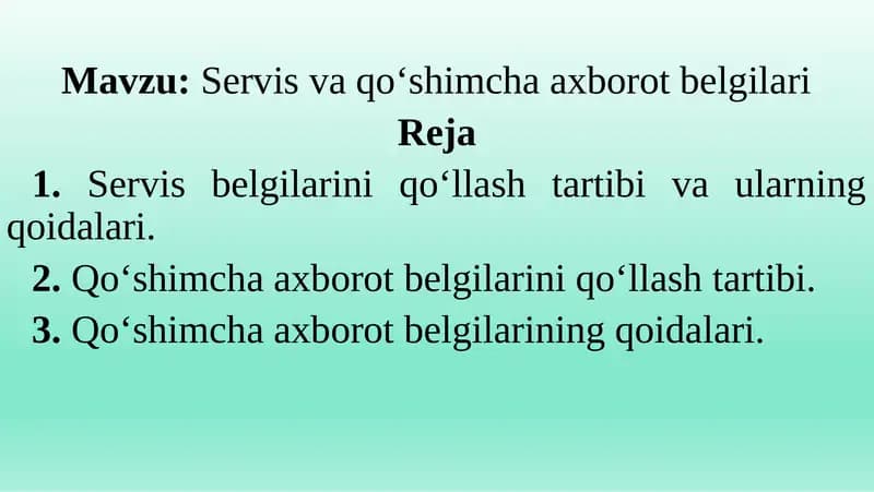 Servis va qo'shimcha axborot belgilari