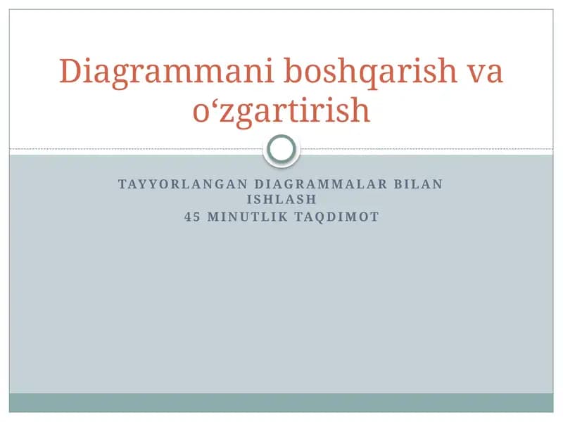 Tayyorlangan diagrammalar bilan ishlash