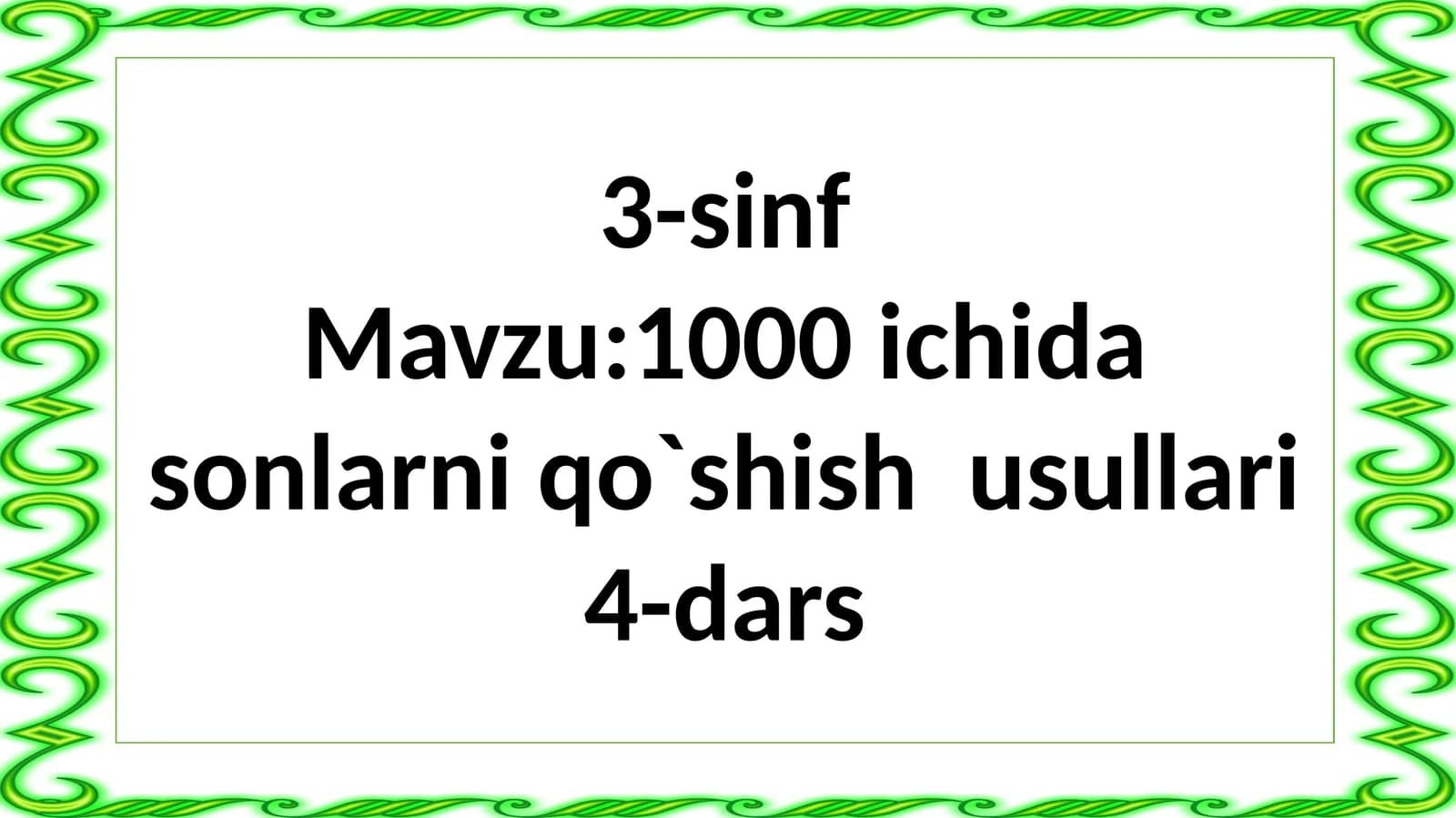 1000ichidasonlarniqo`shishusullari