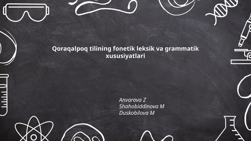 Qoraqalpoq tilining fonetik leksik va grammatik xususiyatlari