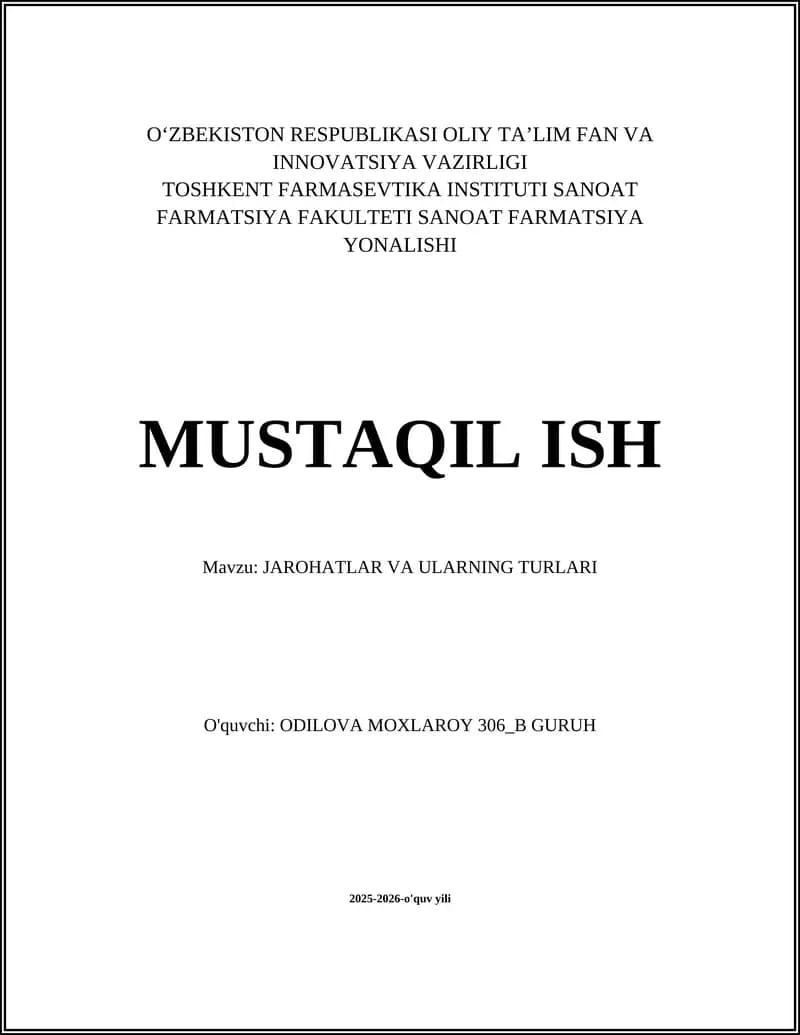JAROHATLAR VA ULARNING TURLARI