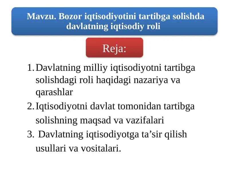 Davlatning milliy iqtisodiyotni tartibga solishdagi roli haqidagi nazariya va qarashlar