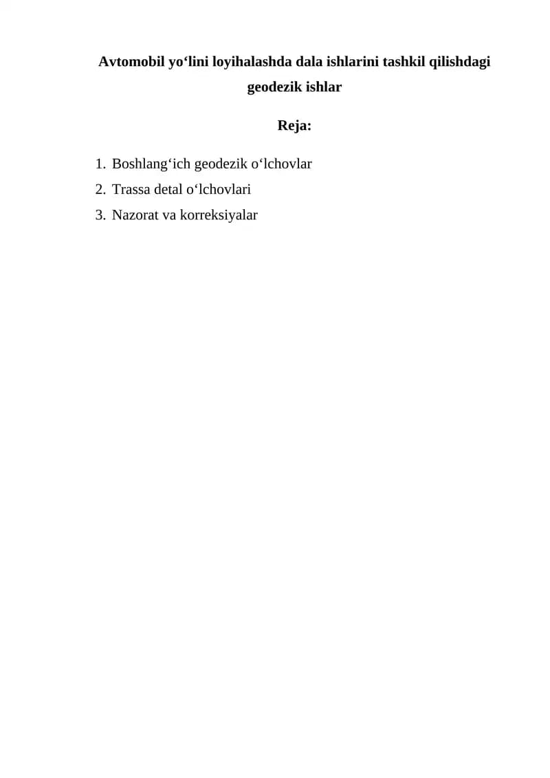 Dala ishlarini tashkil qilishdagi geodezik ishlar