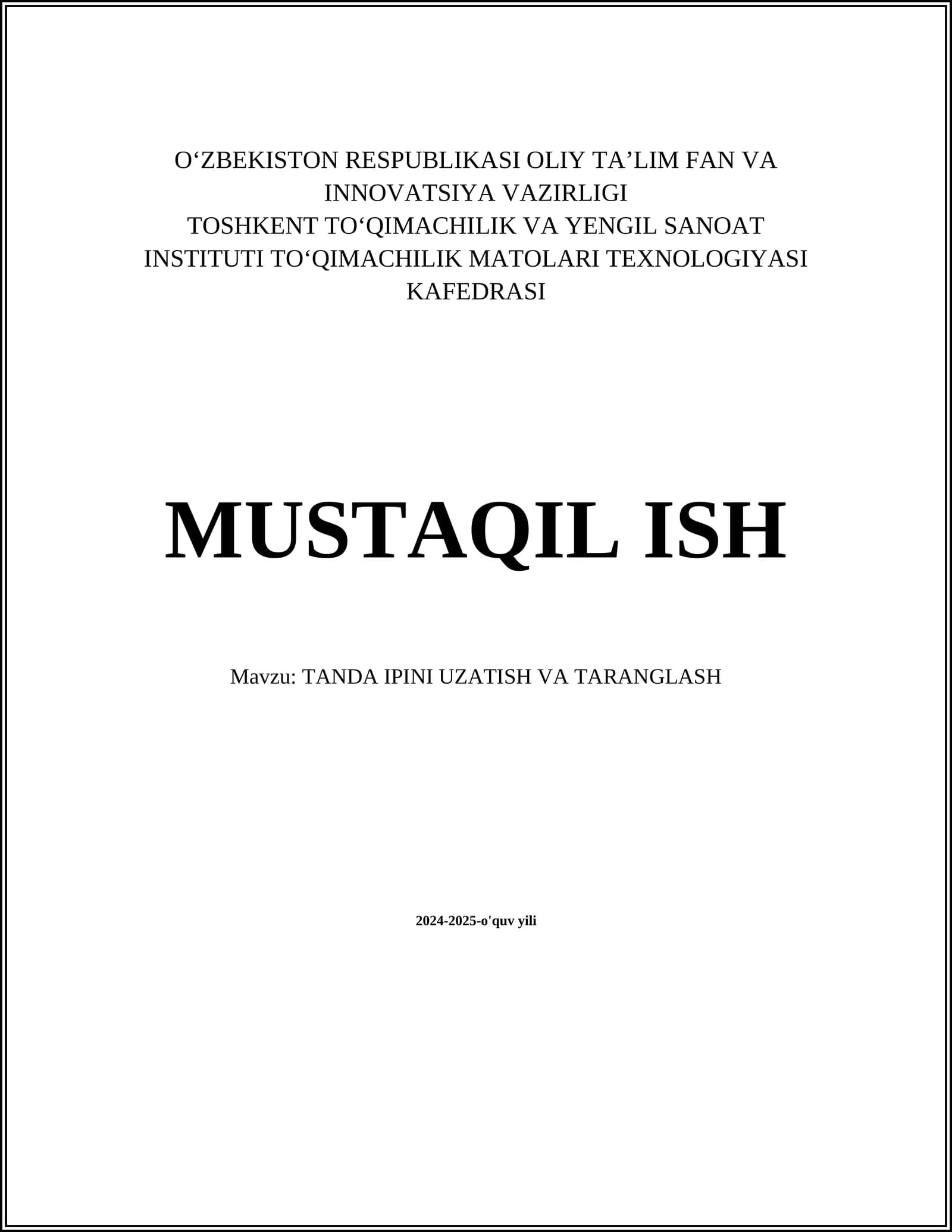TANDA IPINI UZATISH VA TARANGLASH