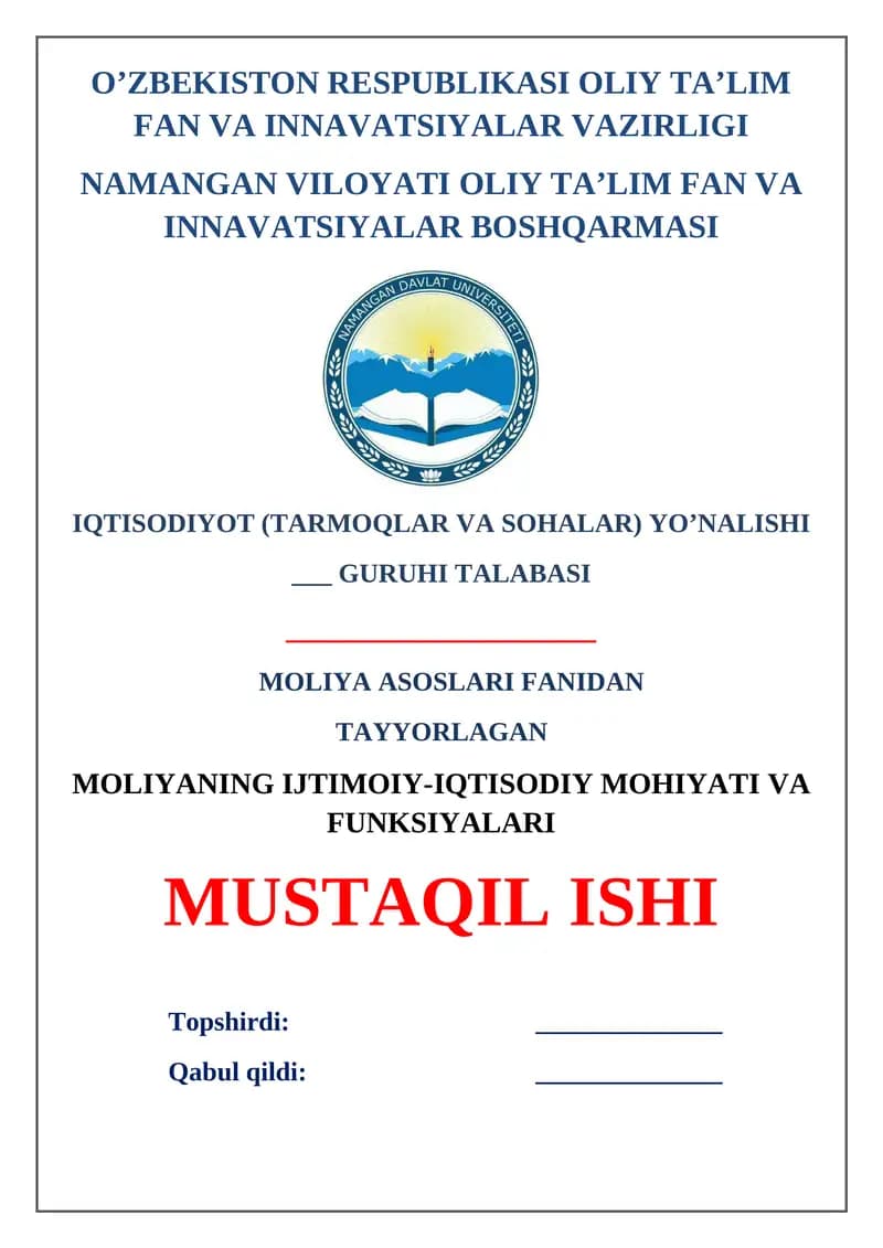 Moliyaning ijtimoiy-iqtisodiy mohiyati va funksiyalari