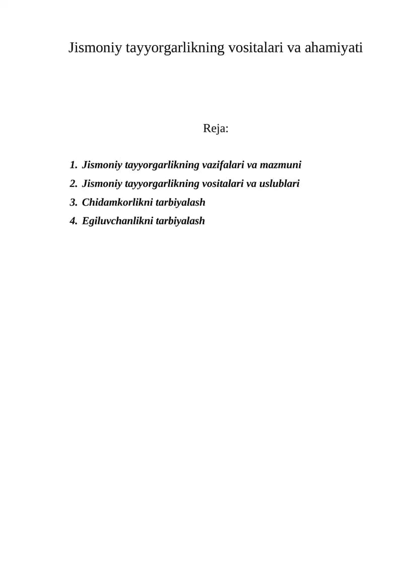 Jismoniy tayyorgarlikning vositalari va ahamiyati