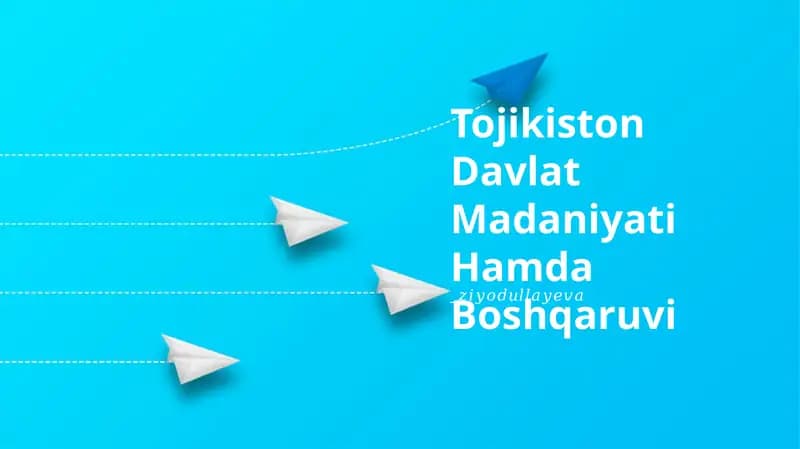 Tojikiston Davlat Madaniyati Hamda Boshqaruvi