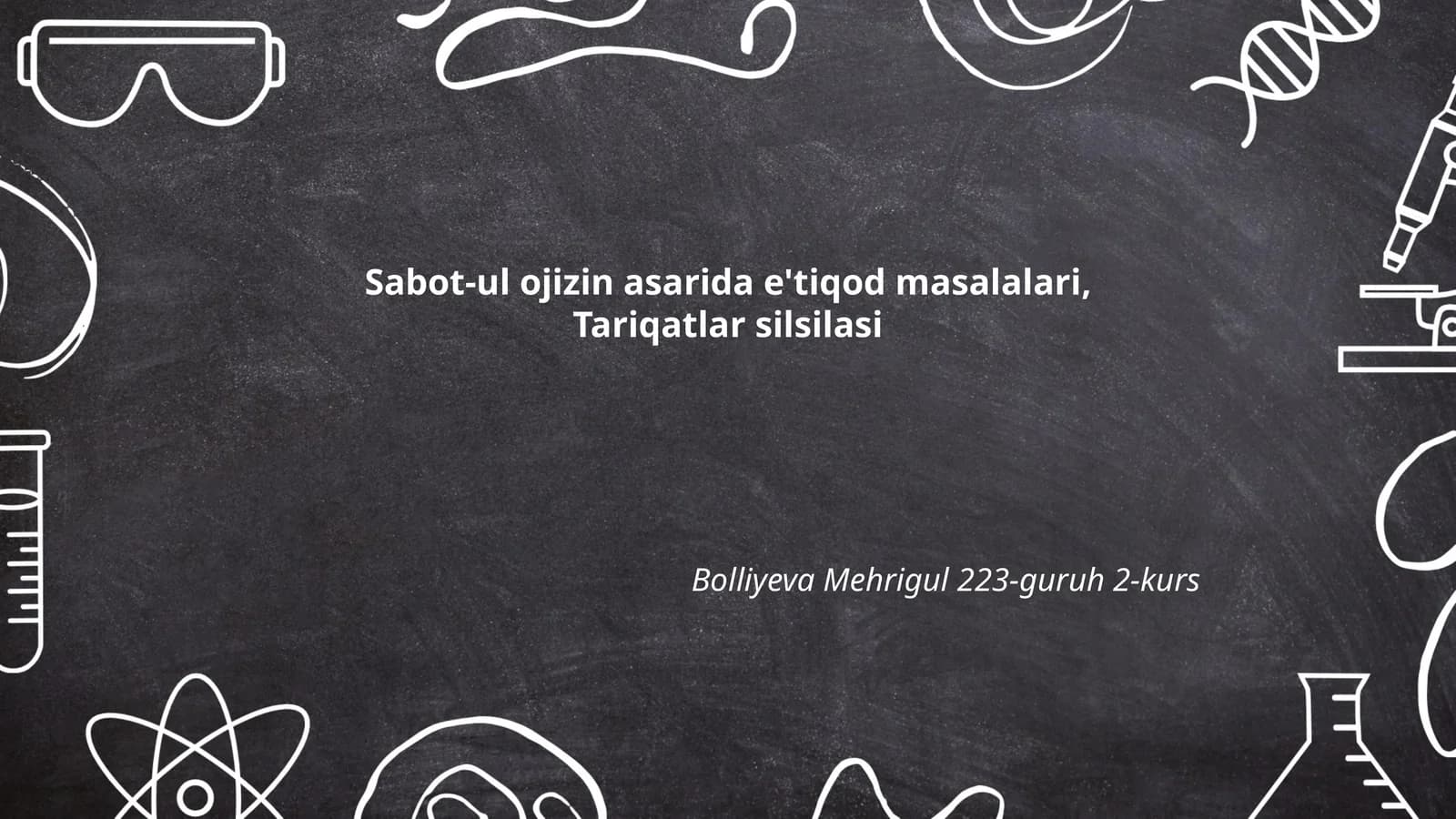 Sabot-ul ojizin asarida e'tiqod masalalari, Tariqatlar silsilasi