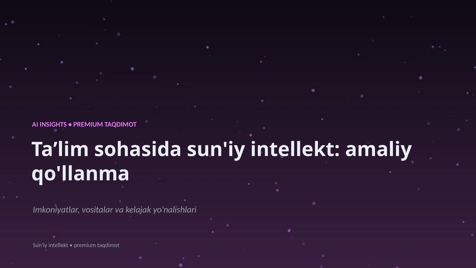 Sun'iy intellekt: amaliy qo'llanma