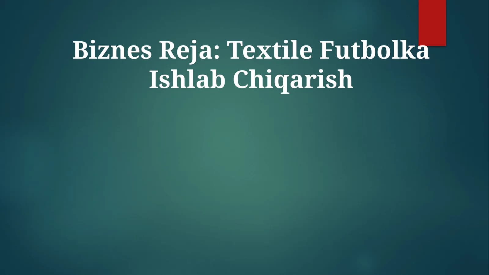 Biznes Reja: Textile Futbolka Ishlab Chiqarish