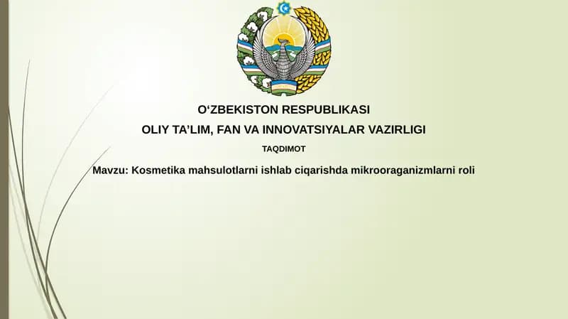 Mikroorganizmlar kosmetika ishlab chiqarishda