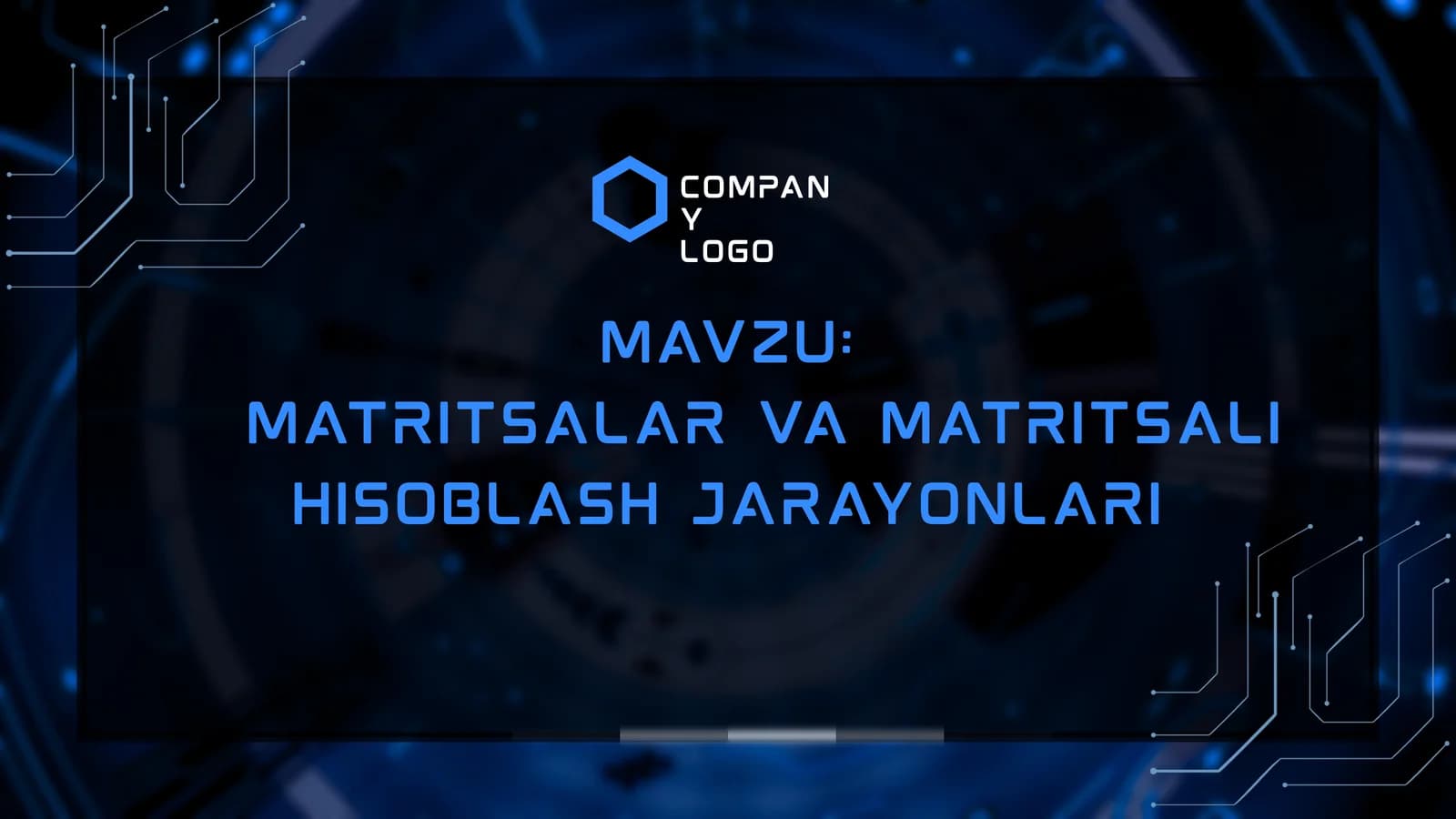 Matritsalar va matritsali hisoblash jarayonlari