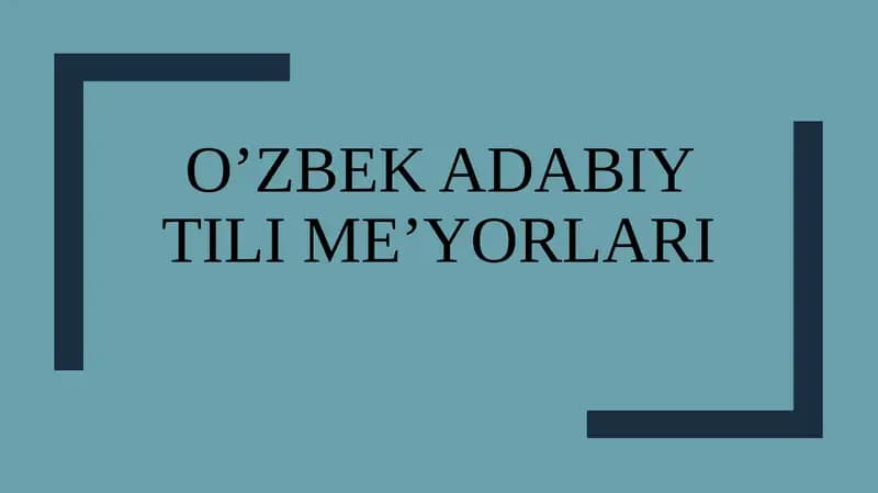 O'zbek adabiy tili me'yorlari