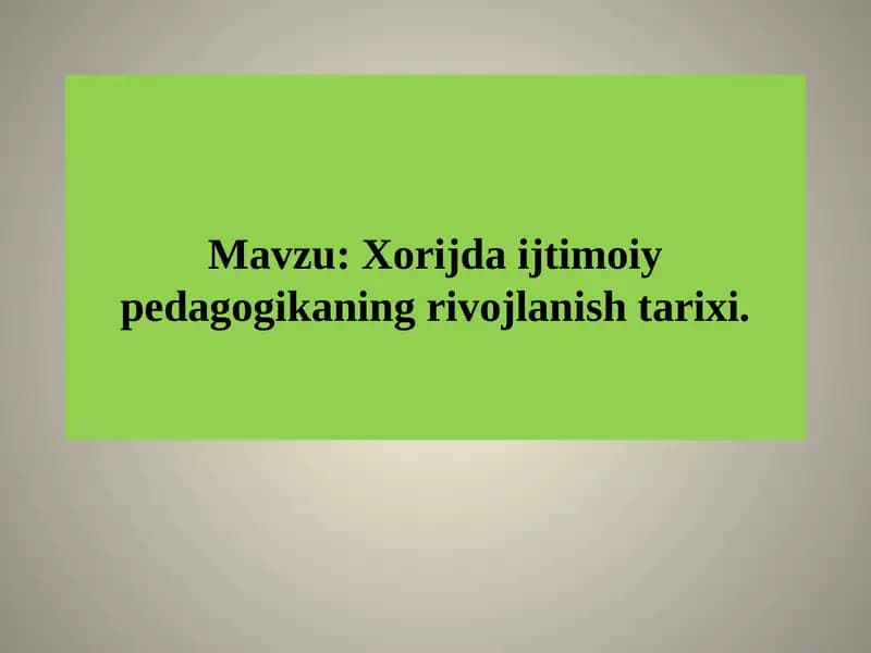 Ijtimoiy pedagogikaning rivoyatlar tarihiga kirish