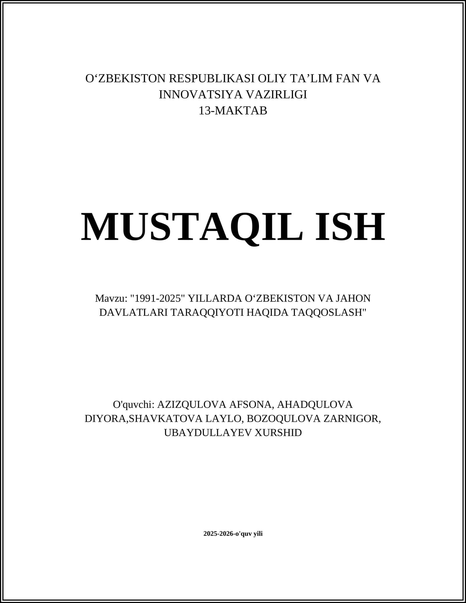 "1991-2025" YILLARDA OʻZBEKISTON VA JAHON DAVLATLARI TARAQQIYOTI HAQIDA TAQQOSLASH