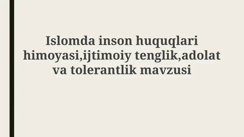 Islomda Inson Huquqlari, Ijtimoiy Tenglik va Adolat Asoslari